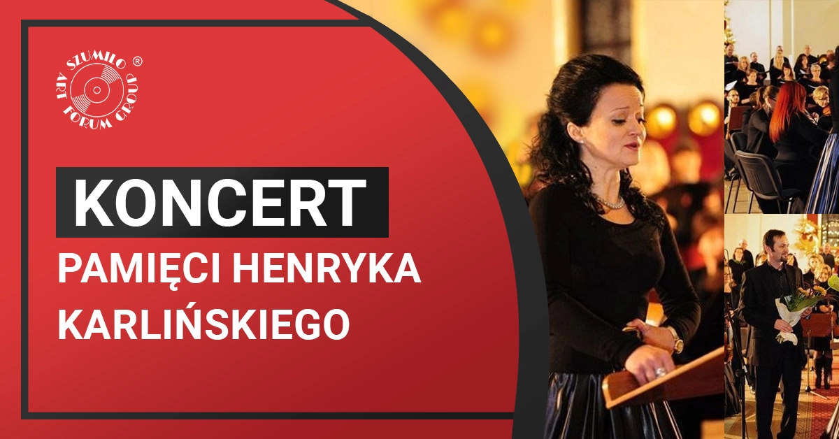 Koncert Pamięci Henryka Karlińskiego