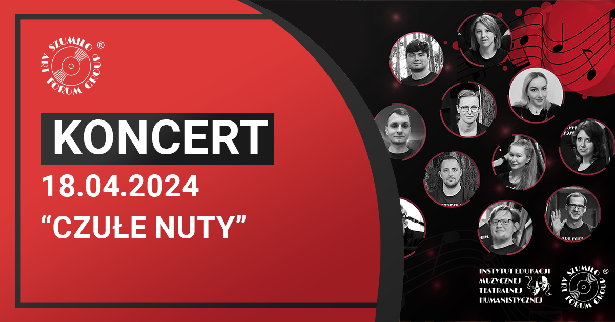 Koncert „Czułe nuty” – soliści oraz Zespół Wokalny Art Forum Voices