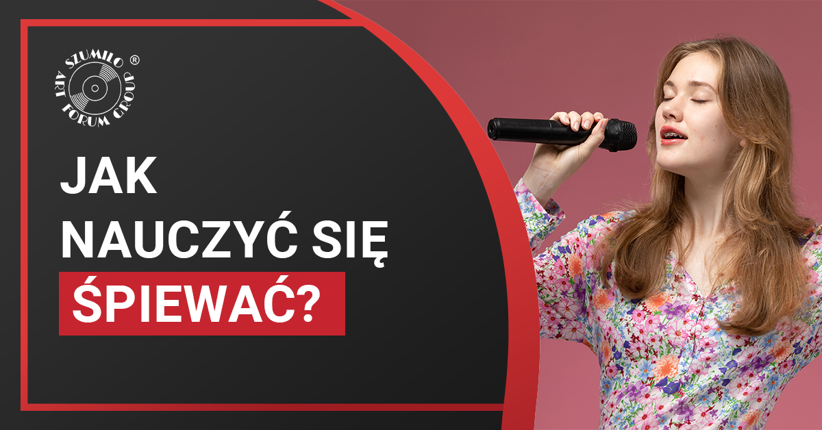 Jak nauczyć się śpiewać?
