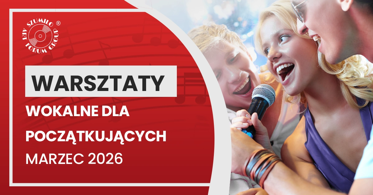 Wiosenne warsztaty wokalne 5-26 marca 2026 „Rozśpiewana wiosna”