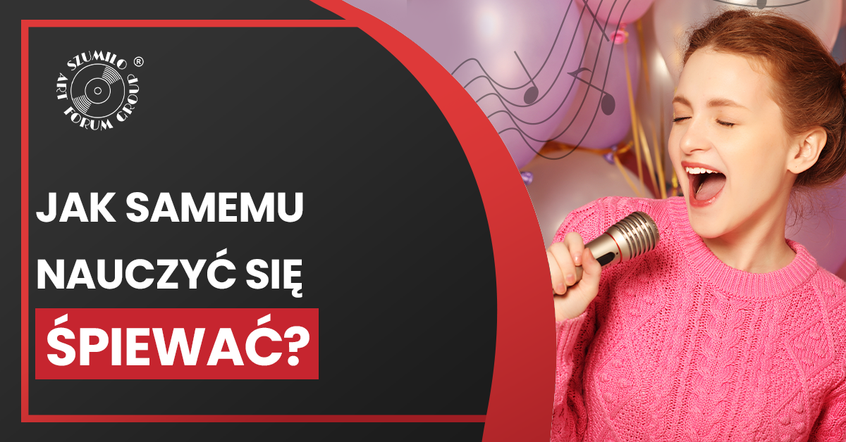 Jak samemu nauczyć się śpiewać?